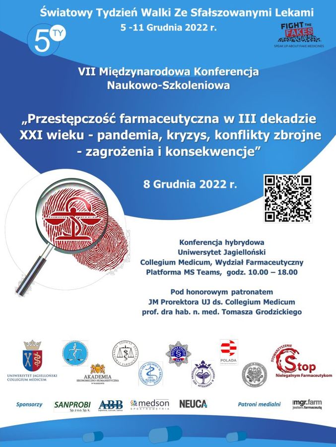 Plakat promujący VIII Międzynarodową Konferencję Naukowo-Szkoleniową „Przestępczość farmaceutyczna w III dekadzie XXI wieku – pandemia, kryzys, konflikty zbrojne – zagrożenia i konsekwencje”